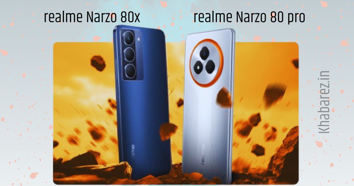 REALMI 80PRO AND 80X khabrez.in